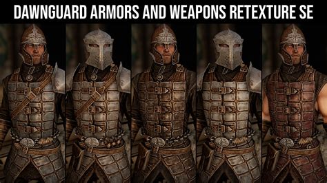 Dawnguard Armors and Weapons Retexture SE - Nexus Skyrim SE RSS Feed - Schaken-Mods