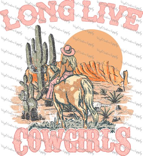 Long Live Cowgirls – Vinyl Creation Supply