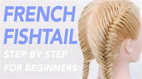 French Fishtail Braid Steps