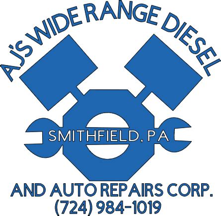 Auto Repair & Mechanic Shop Smithfield, PA Uniontown, PA Morgantown, WV | AJ's Wide Range Diesel ...