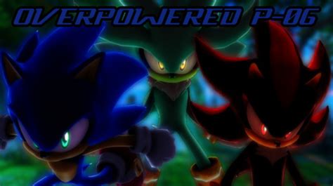 Sonic P-06 - Overpowered P-06 (V1.5) [Sonic the Hedgehog: Project '06] [Mods]