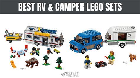 Best RV & Camper Lego Sets ⋆ Expert World Travel