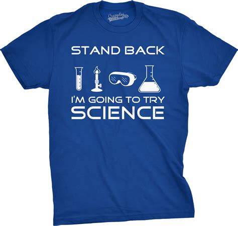 Mens Stand Back I'm Going to Try Science T Shirt Funny Nerdy Tee For Geeks | eBay