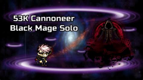 [Maplestory Reboot] 53K Cannoneer Black Mage Solo - YouTube