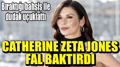 CATHERİNE ZETA JONES FAL BAKTIRDI - UçanKuş