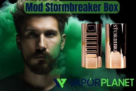 Mod Stormbreaker Box By - Vaperz Cloud 】🏅 VaporPlanet.Online 🥇