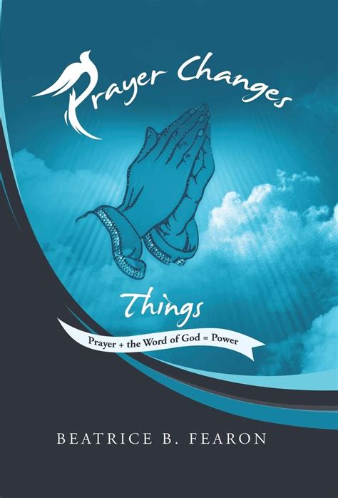 Review of Prayer Changes Things (9781532080517) — Foreword Reviews