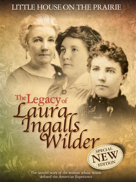 The Legacy of Laura Ingalls Wilder Documentary - The Laura Ingalls ...