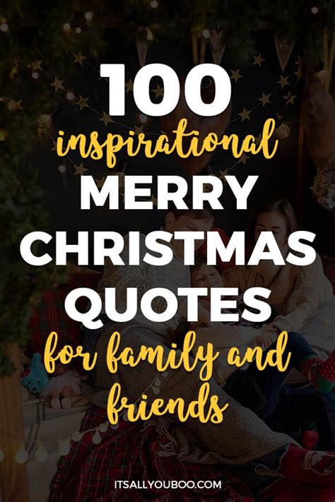 100 Inspirational Merry Christmas Quotes for Family and Friends