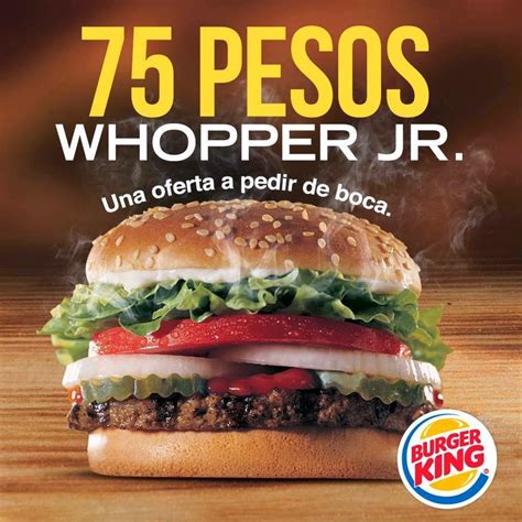 Promocioned: Ofertas - Un Whopper Jr. por 75 pesos en Burger King