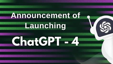 Launch of ChatGPT-4: 537 Times Better than GPT-3