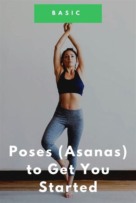 Basic Poses (Asanas) to Get You Started