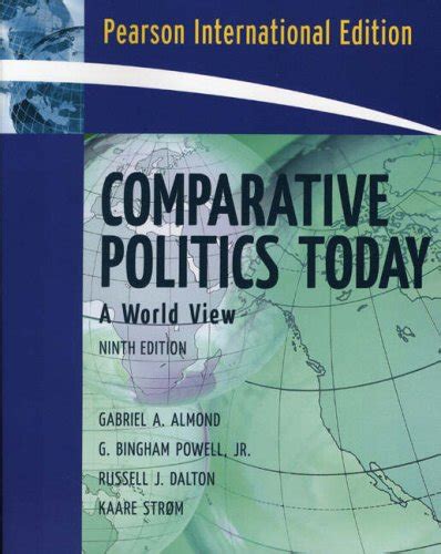 Comparative Politics Today: A World View: International Edition - Almond, Gabriel A.; Powell Jr ...