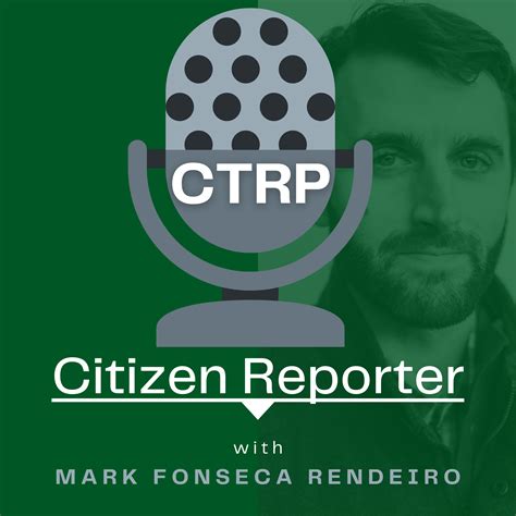 The Banana Podcast – Citizen Reporter