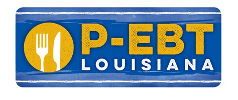 P-EBT Home 22-2023 | Louisiana Department of Children & Family Services