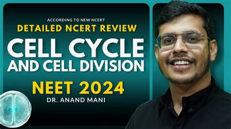 Cell Cycle and Cell Division In One Shot | Detailed NCERT Review | NEET ...