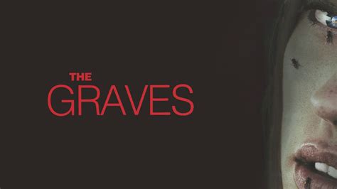 Watch The Graves (2010) Full Movie Free Online - Plex