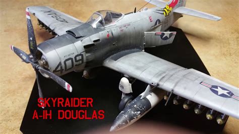 A1H Skyraider 1/48 Tamiya FULL BUILD PLASTIC MODEL - YouTube