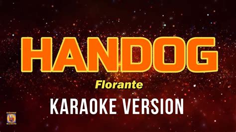 HANDOG - Florante (Karaoke Lyrics) - YouTube