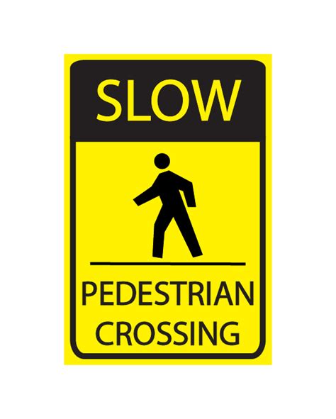 Slow Down Pedestrian Crossing Sign 3mm 12″x18″ Aluminum Composite – BC ...