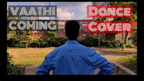 VAATHI COMING - DANCE COVER - YouTube