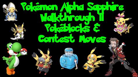 Pokémon Alpha Sapphire Walkthrough #11 - Pokéblocks and Contest Moves - YouTube