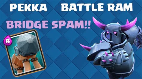 Clash Royale - Pekka Bridge Spam - Best Deck for Defense and Offence ...