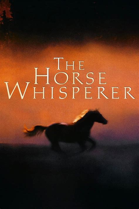 The Horse Whisperer Pictures | Rotten Tomatoes