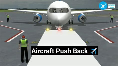 Aircraft Pushback Procedure #aviation #airlines #aviationlovers - YouTube