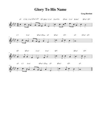 Glory To His Name - Greg Howlett Free Piano Sheet Music PDF