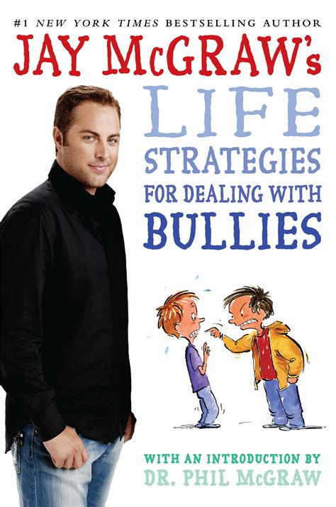 Jay McGraw's Life Strategies for Dealing with Bullies | Book by Jay ...