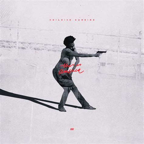 Childish Gambino - This is America : r/freshalbumart