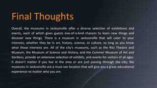 Jacksonville Museums.pptx