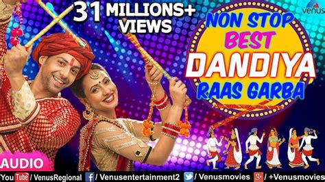 Non Stop Dandiya Raas Garba | Best Gujarati Dandiya & Garba Songs Of ...