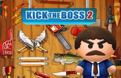 Kick the Boss 2 (17+) iPhone game - free. Download ipa for iPad,iPhone,iPod.