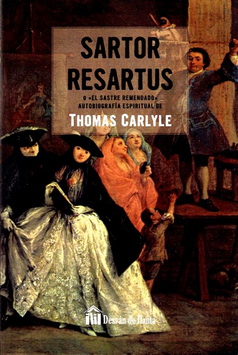 Sartor resartus. Carlyle, Thomas. Libro en papel. 9788494446825 Cafebrería El Péndulo