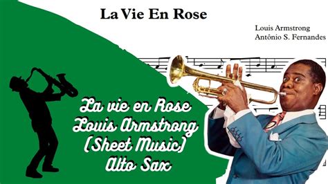 La vie en Rose - Louis Armstrong (Sheet Music) Alto Sax - YouTube