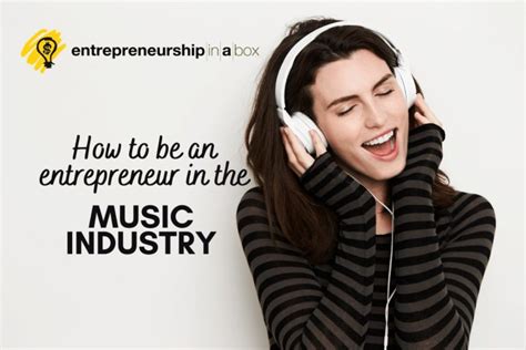 How to be an Entrepreneur in the Music Industry - Business Startup