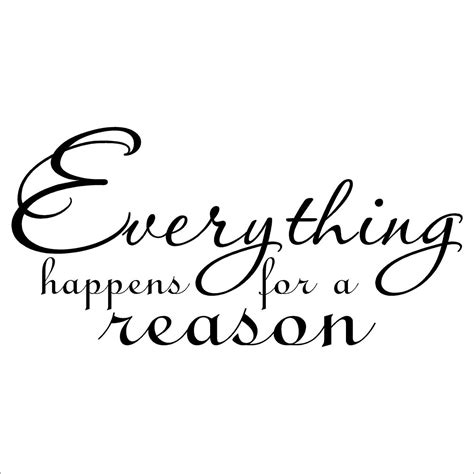 Everything Happens for a Reason Wallpapers - Top Free Everything Happens for a Reason ...