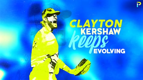 Clayton Kershaw Keeps Evolving - Pitcher List