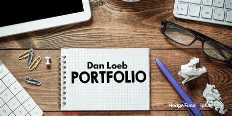 Dan Loeb Portfolio: A Peek Of Dan Loeb's Investment Strategy