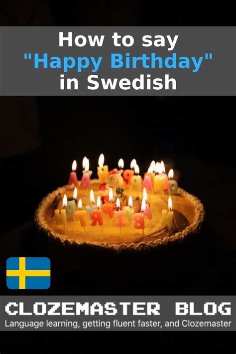 How to Say “Happy Birthday” in Swedish (and Swedish Birthday Traditions) Birthday Songs, 15th ...