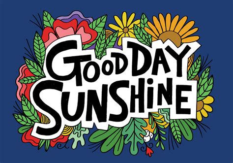 good day sunshine lettering 207642 Vector Art at Vecteezy