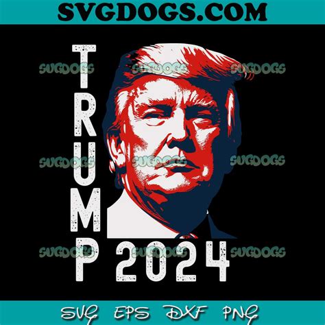 Donald Trump 2024 SVG #1