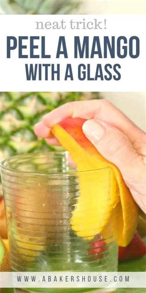 How to Peel a Mango with a Glass | A Baker's House