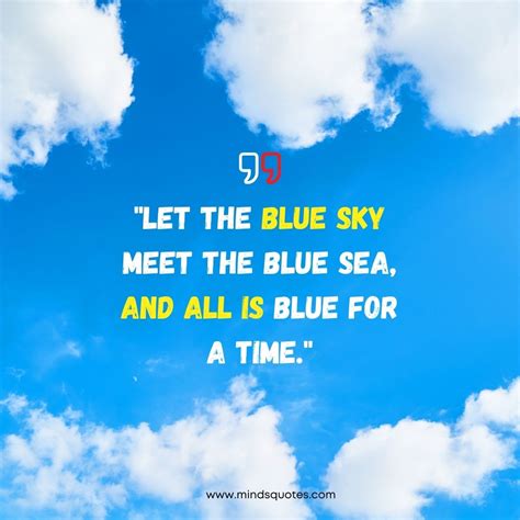 75 Most Beautiful Blue Sky Quotes To Brighten Your Day