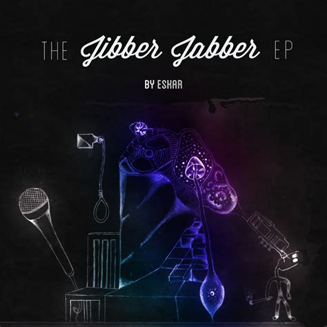 The Jibber Jabber EP by Dfiantt on DeviantArt