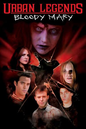 Urban Legends: Bloody Mary (2005) — The Movie Database (TMDB)