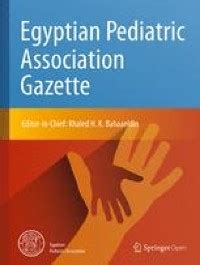 Egyptian evidence -based pediatric clinical practice adapted guidelines for management of [1 ...