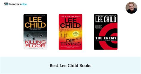 10 Best Lee Child Books To Read (Updated 2024 List)